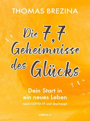 cover image of Die 7,7 Geheimnisse des Glücks